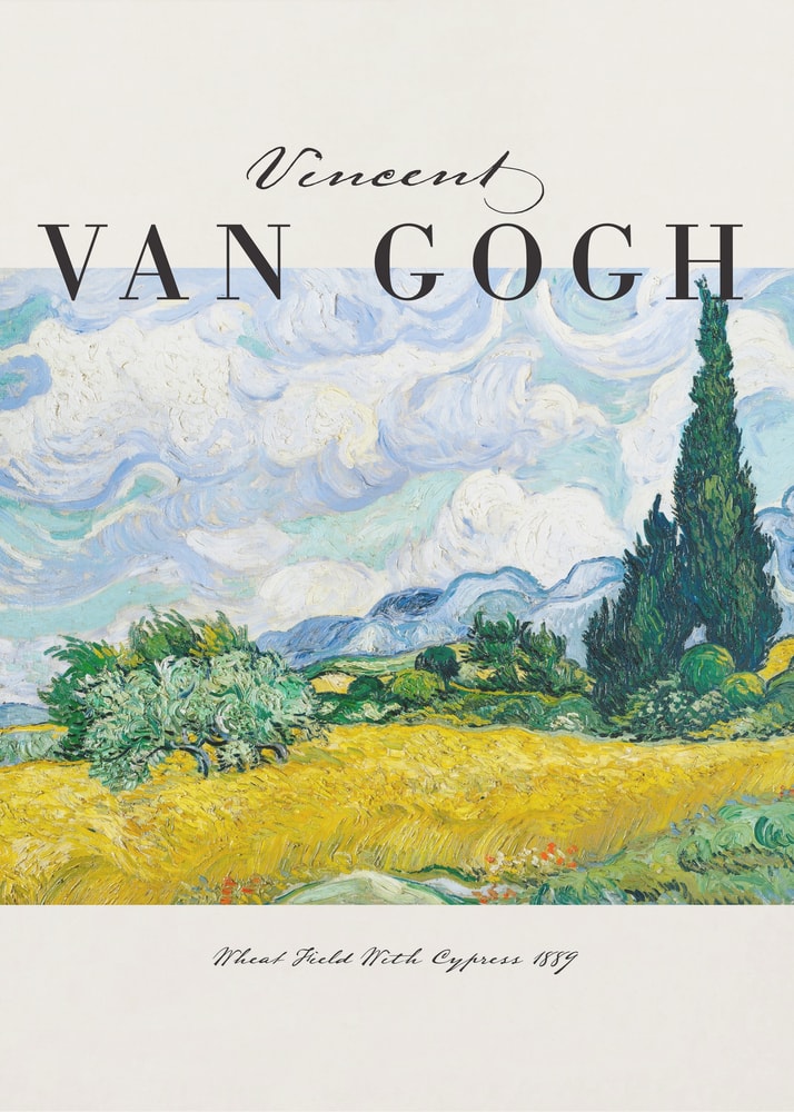 Ausstellungsplakat Vincent van Gogh mit dem Gemälde Weizenfeld mit Zypressen