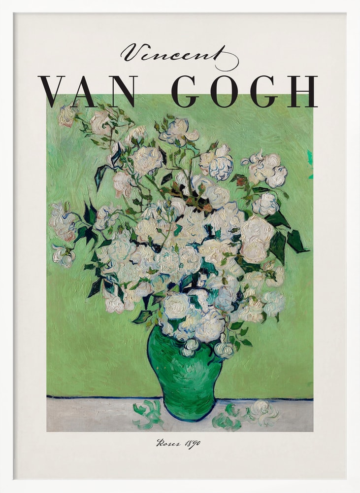 Ausstellungsplakat Vincent van Gogh mit weißen Rosen in grüner Vase, schwarzer Schriftzug