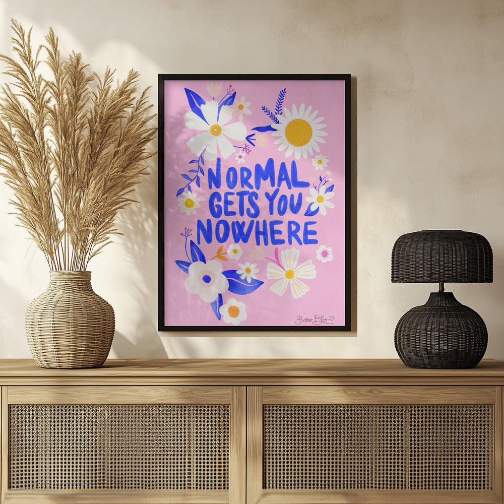 Normal Gets You Nowhere