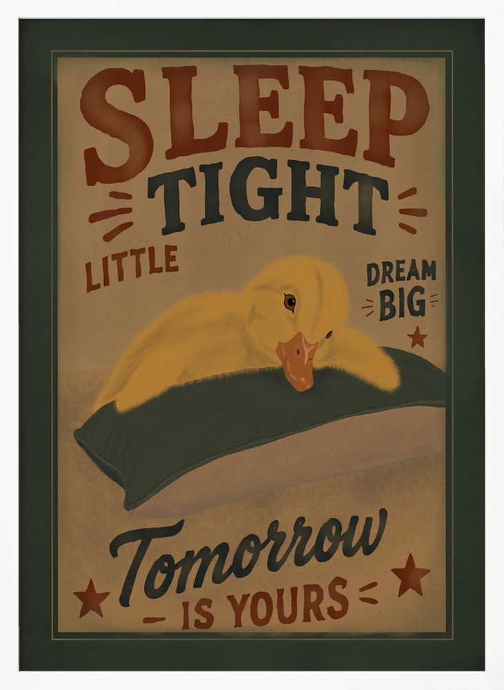 Retro-Plakat mit schlafendem gelbem Entenküken und Schriftzug Sleep Tight Little, Dream Big, Tomorrow is yours